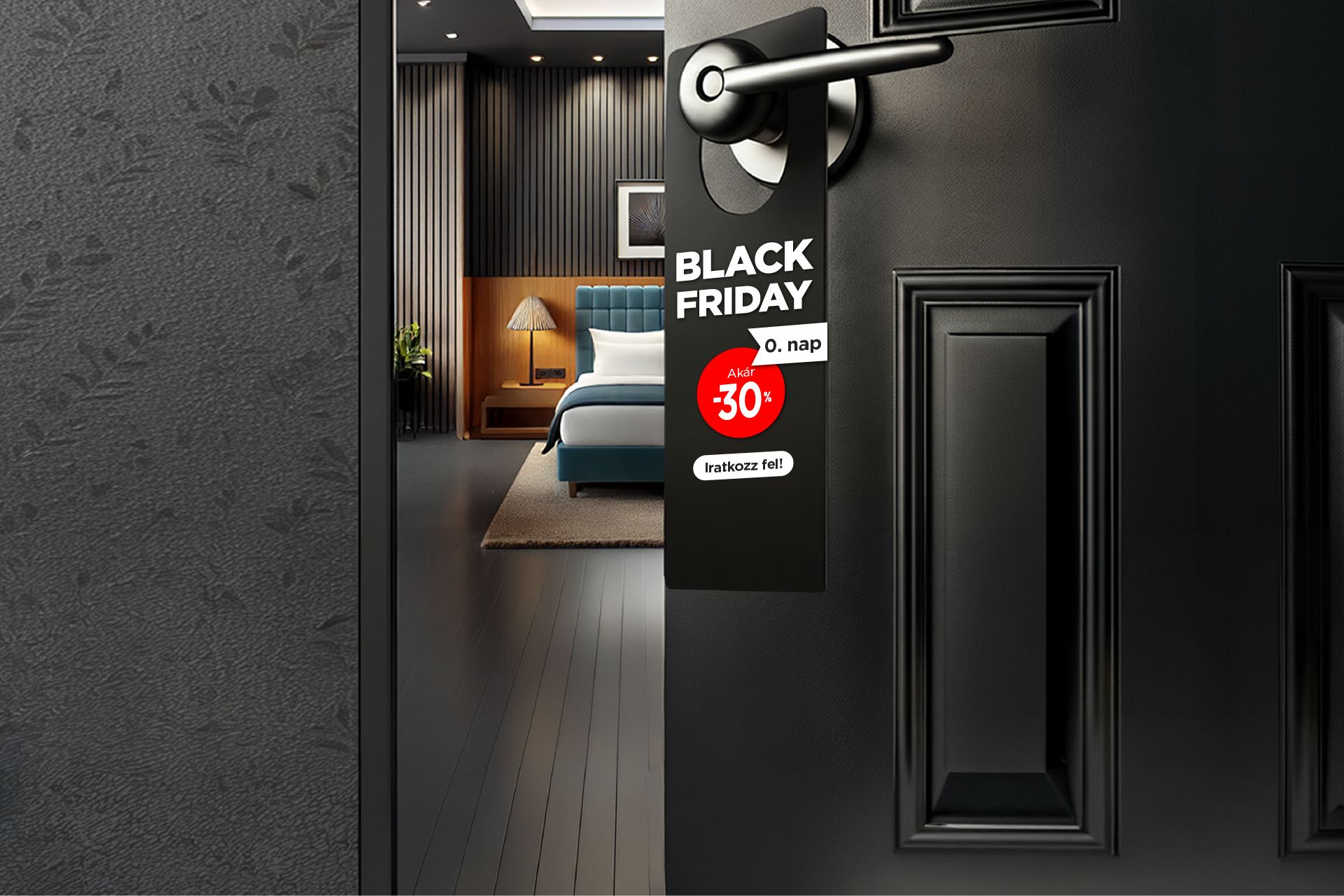 BLACK FRIDAY előfoglalási lehetőség!